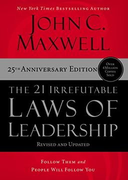 portada The 21 Irrefutable Laws of Leadership: Follow Them and People Will Follow you (in English)