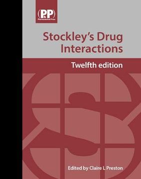 portada Stockley's Drug Interactions: A Source Book of Interactions, Their Mechanisms, Clinical Importance and Management 