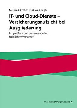 portada It- und Cloud-Dienste - Versicherungsaufsicht bei Ausgliederung (en Alemán)