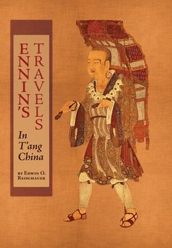 portada Ennin's Travels in T'ang China (en Inglés)