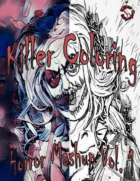 portada Killer Coloring: Horror Mashup (en Inglés)