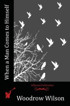 portada When a Man Comes to Himself (en Inglés)