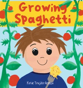 portada Growing Spaghetti (en Inglés)