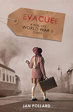 portada Evacuee - a Real-Life World war two Story (New Edition) 