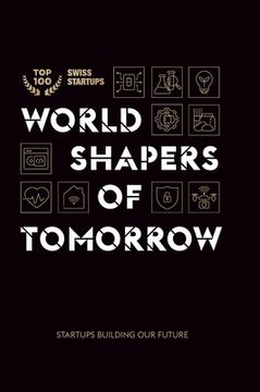 portada World shapers of tomorrow: Startups building our future (en Inglés)