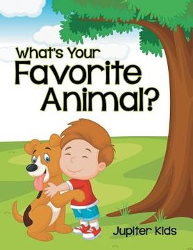 portada What's Your Favorite Animal? (en Inglés)