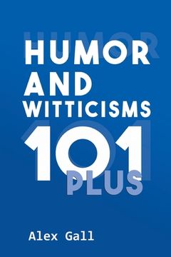 portada Humor and Witticisms 101 Plus (en Inglés)