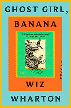 portada Ghost Girl, Banana: A Novel (in English)
