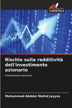 portada Rischio sulla redditività dell'investimento azionario (in Italian)