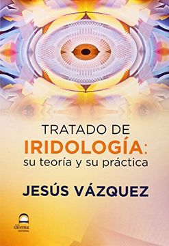 portada Tratado de Iridología: Su Teoría y su Práctica (in Spanish)