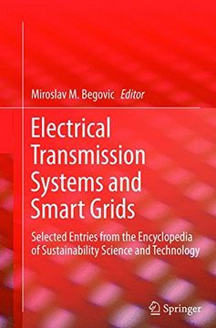 portada Electrical Transmission Systems and Smart Grids: Selected Entries from the Encyclopedia of Sustainability Science and Technology