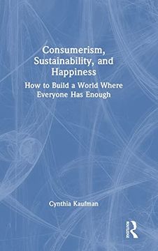 portada Consumerism, Sustainability, and Happiness (en Inglés)