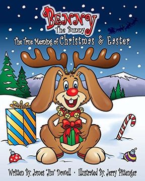 portada Benny the Bunny: The True Meaning of Christmas & Easter (in English)