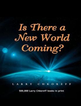 portada is there a new world coming? (en Inglés)