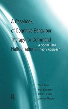 portada A Cas of Cognitive Behaviour Therapy for Command Hallucinations: A Social Rank Theory Approach (en Inglés)