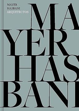 portada Mayer Hasbani Architects (en Inglés)