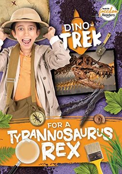 portada Dino Trek for a Tyrannosaurus Rex (en Inglés)