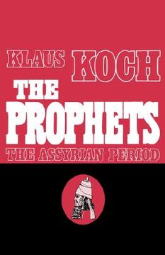 portada the prophets: the assyrian period (en Inglés)