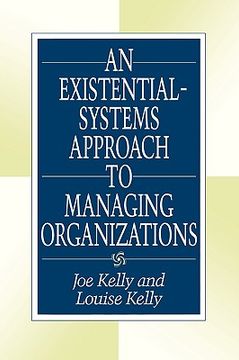 portada an existential-systems approach to managing organizations