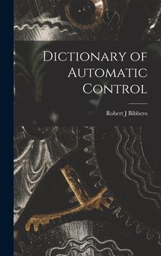 portada Dictionary of Automatic Control (in English)