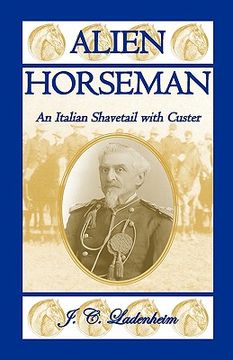 portada alien horseman: an italian shavetail with custer (in English)