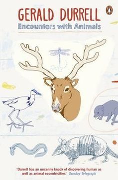 portada encounters with animals. gerald durrell