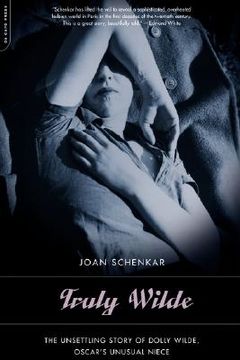 portada truly wilde: the unsettling story of dolly wilde, oscar's unusual niece (in English)