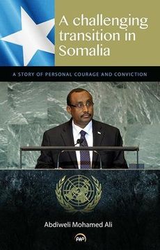 portada A Challenging Transition in Somalia (en Inglés)