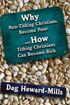 portada Why Non Tithing Christians are Poor, and How Tithing Christians Can Become Rich 