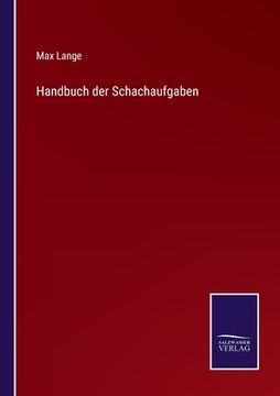 portada Handbuch der Schachaufgaben (in German)