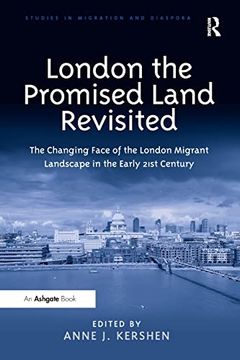 portada London the Promised Land Revisited (Studies in Migration and Diaspora) (en Inglés)