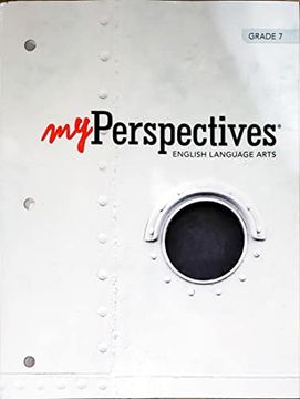 portada Myperspectives, English Language Arts, Grade 7, Student Ed. , C. 2022, 9781418371104, 1418371106