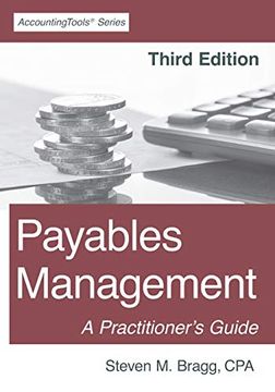 portada Payables Management: Third Edition: A Practitioner'S Guide (in English)
