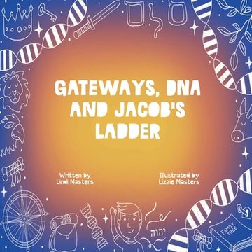 portada Gateways, DNA and Jacob's Ladder (en Inglés)