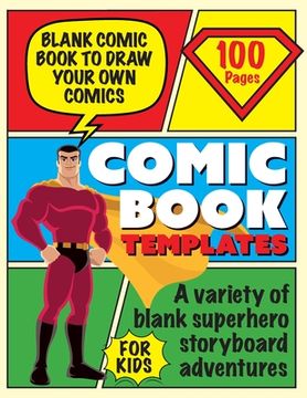 portada Blank Comic Book Draw Tour Own Comics: Create Storyboards and Stories Sketchbook for Kids (en Inglés)