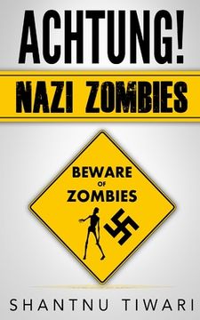 portada Achtung! Nazi Zombies (in English)