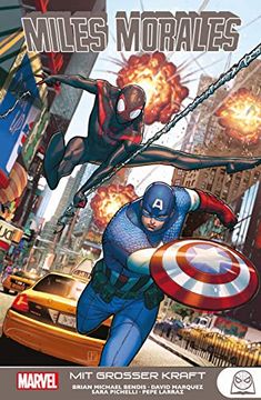 portada Miles Morales: Spider-Man: Bd. 2: Mit Großer Kraft