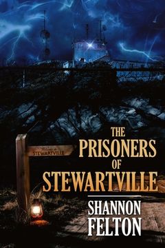 portada The Prisoners of Stewartville (in English)
