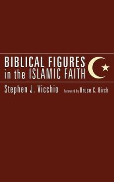 portada Biblical Figures in the Islamic Faith