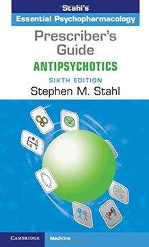 portada Prescriber's Guide: Antipsychotics: Stahl's Essential Psychopharmacology (en Inglés)