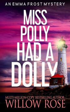 portada Miss Polly had a Dolly: Emma Frost Mystery #2: Volume 2 (in English)