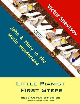 portada Little Pianist First Steps: Introductory Part one