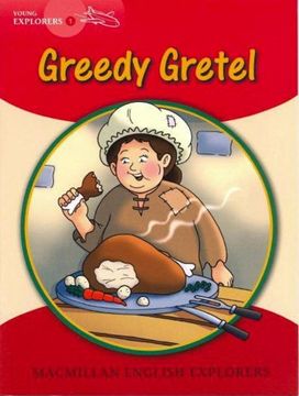 portada Young Explorers 1: Greedy Gretel: 1a 