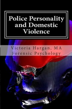 portada Police Personality and Domestic Violence: A Forensic Psychological Approach (in English)