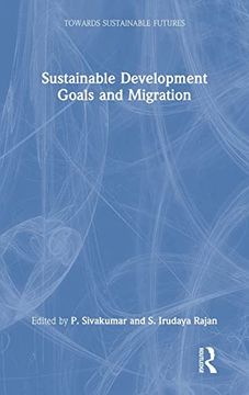 portada Sustainable Development Goals and Migration (Towards Sustainable Futures) (in English)