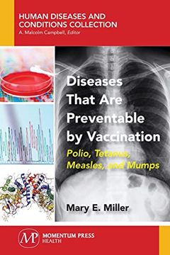 portada Diseases That Are Preventable by Vaccination: Polio, Tetanus, Measles, and Mumps (in English)