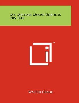 portada mr. michael mouse unfolds his tale (in English)