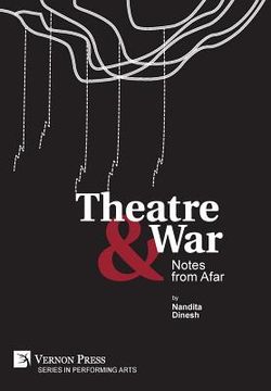 portada Theatre & War: Notes From Afar (Series in Performing Arts) (en Inglés)