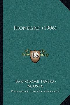 portada rionegro (1906) (in English)
