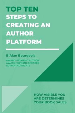 portada Top Ten Steps to Creating an Author Platform (in English)